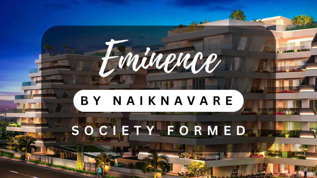 Eminence By Naiknavare: Society Formed